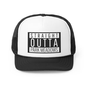 STRAIGHT OUTTA PARK MEADOWS Park City Utah Trucker Cap Hat