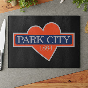 PARK CITY LOVE WHERE YOU LIVE Gourmet Glass Cutting Board Chef Cuisine Culinary Gourmet Gourmande Maison Chalet