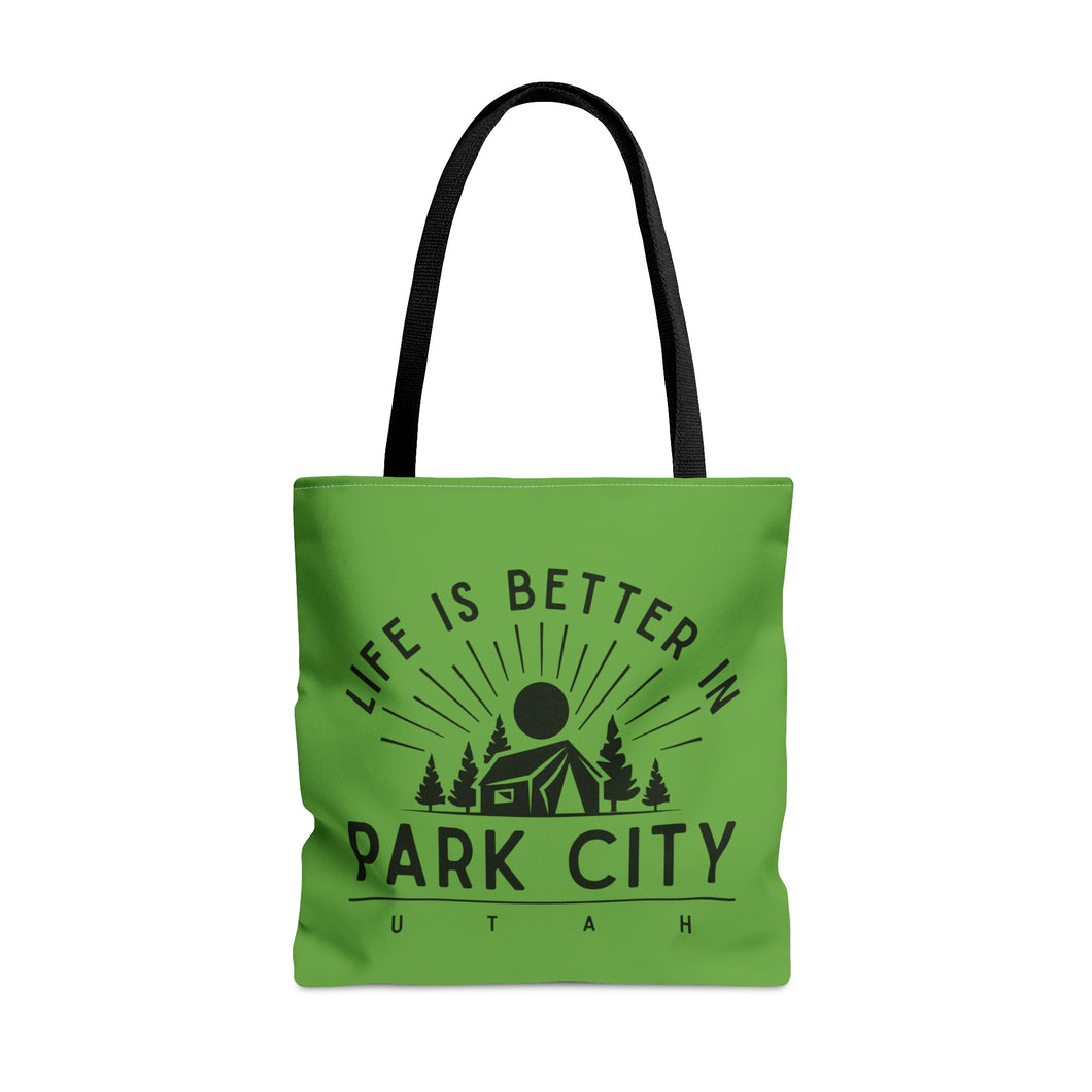 LIFE IS BETTER IN PARK CITY Eco Friendly Shopping Tote Bag perfect for quick trips around town clothing, gear, snacks, food