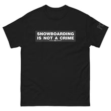 PC⚡AF SNOWBOARDING IS NOT A CRIME Men's Heavyweight T-shirt
