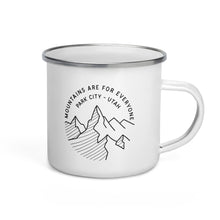MOUNTAINS ARE FOR EVERYONE 💓  camp style enamel mug