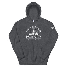 PC⚡BC LIFE IS BETTER in ParkCity Unisexy Hoodie